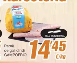 SPAR Fragadis CAMPOFRIO Pernil de gall dindi oferta