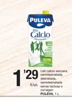 SPAR Fragadis PULEVA Llet calcio sencera, semidesnatada, desnatada semidesnatada sense lactosa o col-lagen oferta