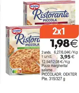 Plenus Supermercados PICCOLADR. OEKTER Pizza margherita/ salame oferta