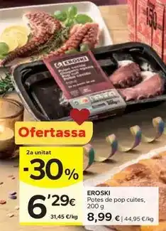Caprabo Eroski - potes de pop cuites oferta