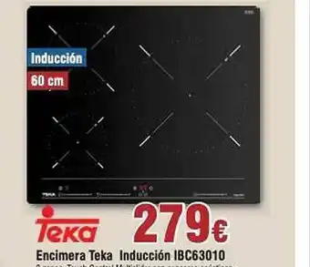 FROIZ Encimera Teka Inducción Ibc63010 oferta
