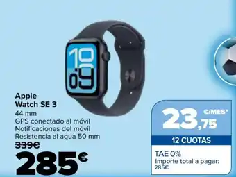 Carrefour Apple Watch SE 3 oferta