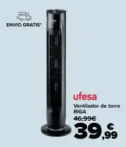 Carrefour UFESA Ventilador de torre riga oferta