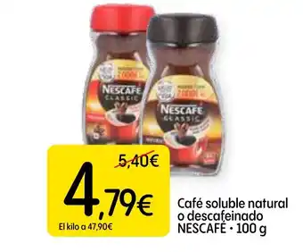 Dialprix NESCAFÉ Café soluble natural o descafeinado oferta