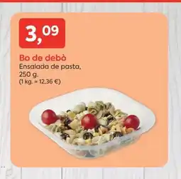 Suma Supermercados BO DE DEBÒ Ensalada de pasta oferta