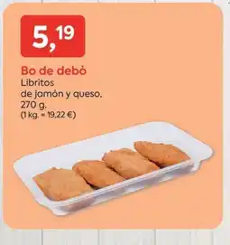 Suma Supermercados BO DE DEBÒ Libritos de jamón y queso oferta