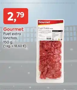 Suma Supermercados GOURMET Fuet extra lonchas oferta