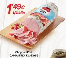 Alsara Supermercados CAMPOFRIO Chopped Pork oferta