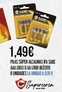 Claudio IFA SABE Pilas súper alcalinas aaa lr03 o aa lrog blister 8 unidades oferta
