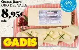 Gadis ORO DEL VALLE Queso Barra oferta