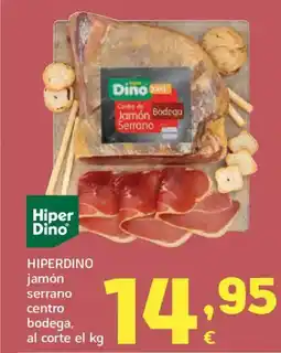 HiperDino HIPERDINO jamón serrano centro bodega oferta