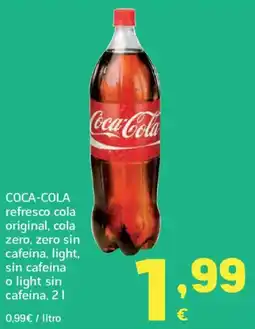 HiperDino COCA-COLA refresco cola original, cola zero, zero sin cafeína, light, sin cafeína o light sin cafeína oferta