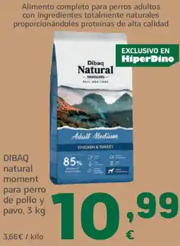 HiperDino DIBAQ natural moment para perro de pollo y pavo oferta