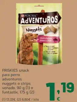 HiperDino FRISKIES snack para perro adventuros nuggets o strips venado o funtastix oferta