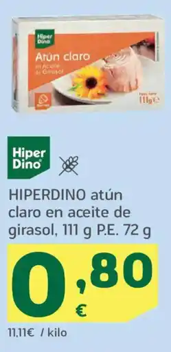 HiperDino HIPERDINO atún claro en aceite de girasol oferta