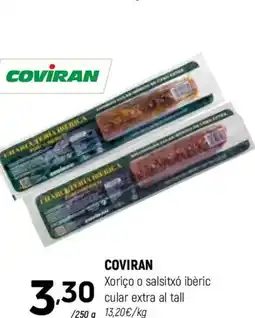 Coviran COVIRAN Xoriço o salsitxó ibèric cular extra al tall oferta