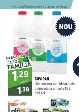 Coviran COVIRAN Llet sencera, semidesnatada o desnatada ampolla oferta