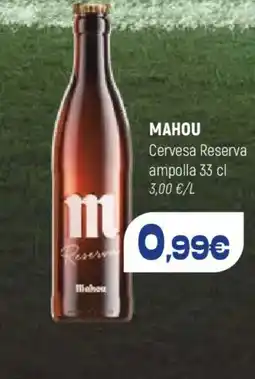 Coviran MAHOU Cervesa Reserva ampolla oferta
