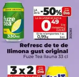 Dia FUZE TEA Refresc de te de Ilimona gust original oferta