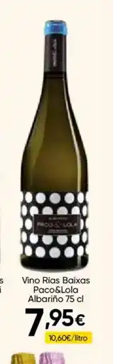 Cash FROIZ PACO & LOLA Vino Rías Baixas Albariño oferta