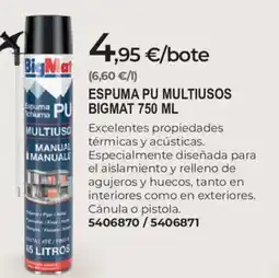 BigMat BIGMAT Espuma pu multiusos pu oferta