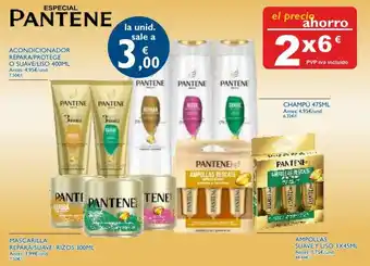Supermercados La Despensa Pantene Acondicionador Repara/Protege o Suave/Liso 400 ml / Mascarilla Repara/Suave/Rizos 300 ml / Champú 475 ml 2x oferta