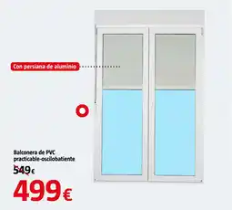 Bauhaus Balconera de PVC practicable-oscilobatiente oferta