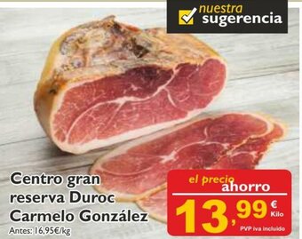 Cash Ecofamilia Centro Gran Reserva Duroc Carmelo González oferta