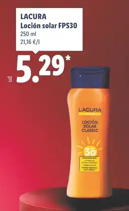 Lidl LACURA Loción solar FPS30 oferta