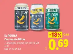Lidl EL ÁGUILA Cerveza sin filtrar oferta