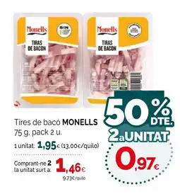Condis MONELLS Tires de bacó oferta