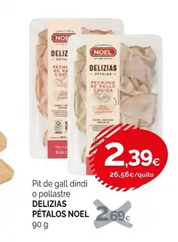 Condis DELIZIAS PETALOS NOEL Pit de gall dindi o pollastre oferta