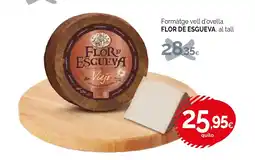 Condis FLOR DE ESGUEVA Formatge vell d'ovella oferta