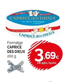 Condis CAPRICE DES DIEUX Formatge oferta