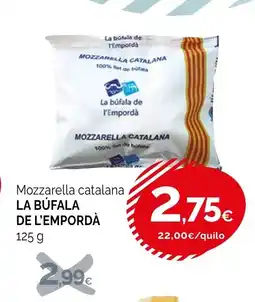Condis LA BÚFALA DE L'EMPORDÀ Mozzarella catalana oferta