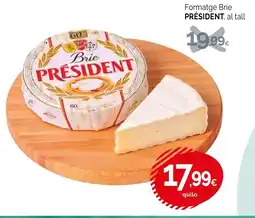 Condis PRÉSIDENT Formatge Brie oferta