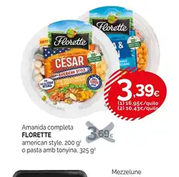 Condis FLORETTE Amanida completa american style o pasta amb tonyina oferta