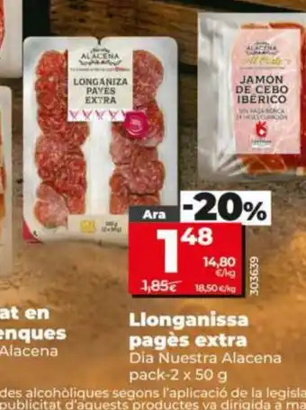 Maxi Dia DIA NUESTRA ALACENA Llonganissa pagès extra oferta