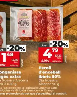 Maxi Dia DIA NUESTRA ALACENA Pernil d'enceball ibèric 50% oferta