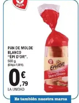 E.Leclerc ÉPI D'OR Pan de molde blanco oferta