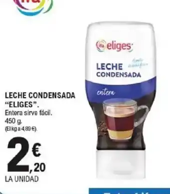 E.Leclerc ELIGES Leche condensada oferta