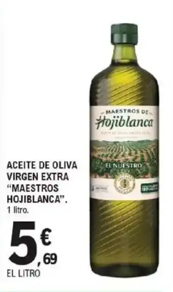 E.Leclerc MAESTROS DE HOJIBLANCA Aceite de oliva virgen extra oferta