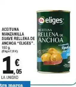 E.Leclerc ELIGES Aceituna manzanilla suave rellena de anchoa oferta