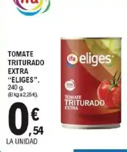 E.Leclerc ELIGES Tomate triturado extra oferta