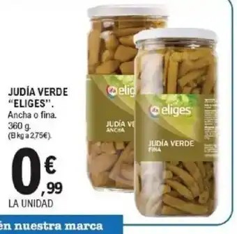 E.Leclerc ELIGES Judía verde oferta