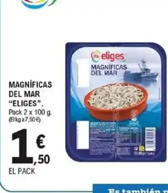 E.Leclerc ELIGES Magníficas del mar oferta