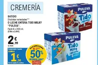 E.Leclerc PULEVA Batido o leche entera tido milky oferta