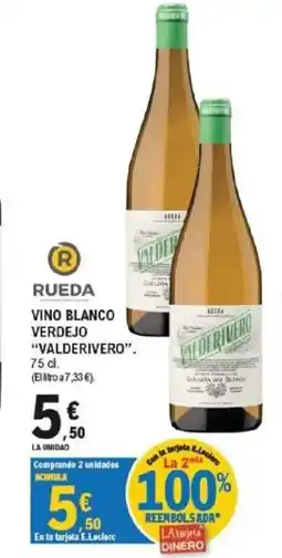 E.Leclerc VALDERIVERO Vino blanco verdejo oferta