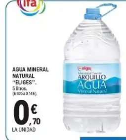 E.Leclerc ELIGES Agua mineral natural oferta