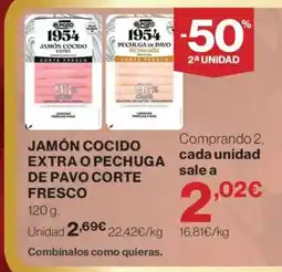 Supercor Jamón cocido extra o pechuga de pavo corte fresco oferta